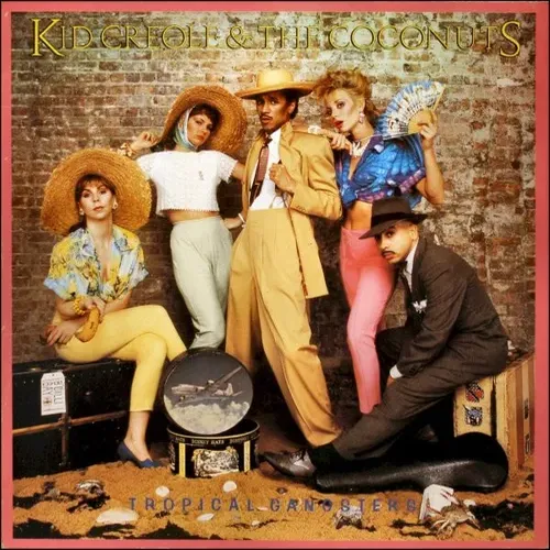 Kid Creole & Coconuts - Tropical Gangsters (LP)