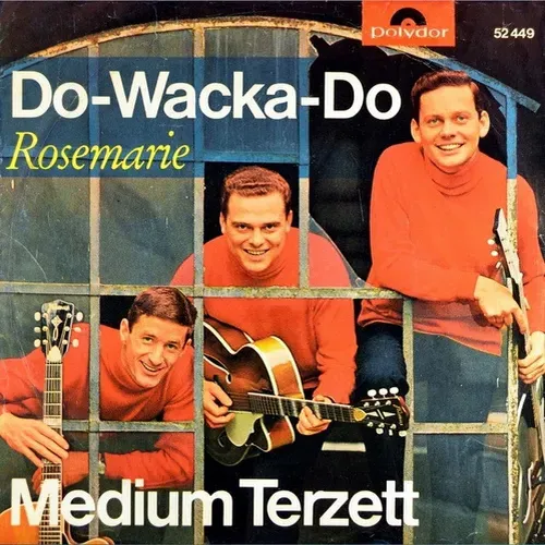 Medium Terzett - Do-Wacka-Do