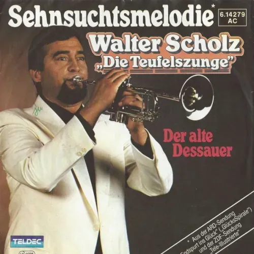 Scholz Walter - Sehnsuchtsmelodie (nur Cover)