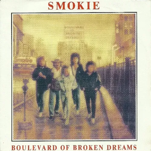 Smokie - Boulevard of broken dreams (nur Cover)