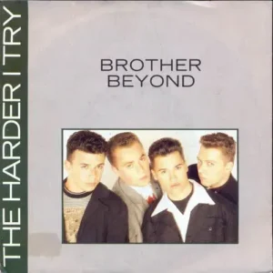Brother Beyond - The harder I try (nur Cover)