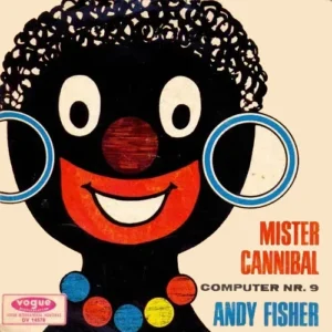 Fisher Andy - Mr. Cannibal (nur Cover)