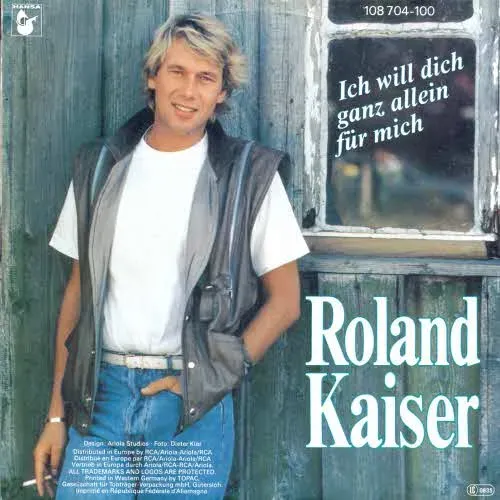 Kaiser Roland - Ich will dich ganz allein für mich (nur Cover)