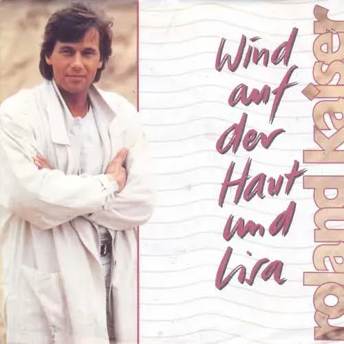 Kaiser Roland - Wind auf der Haut und Lisa (nur Cover)