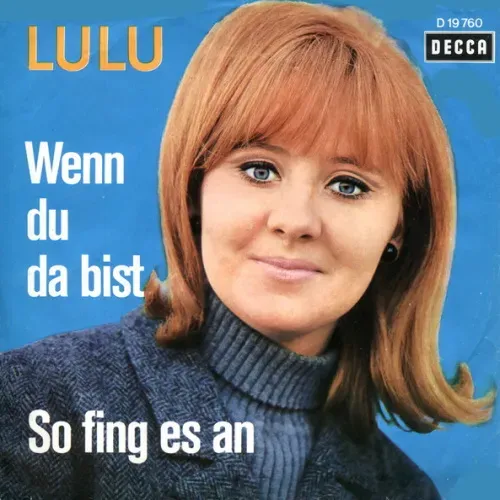 Lulu - Wenn du da bist
