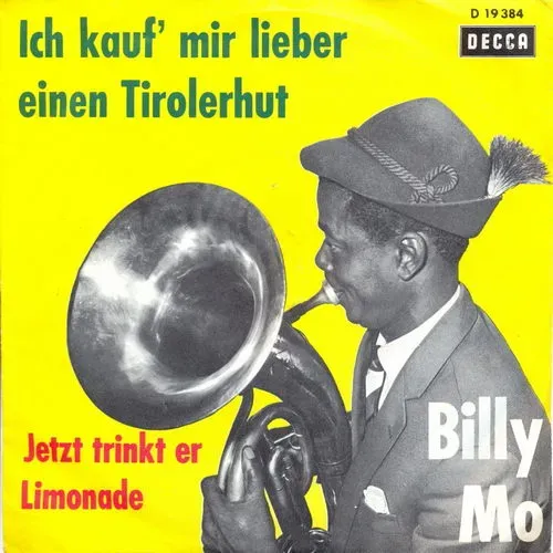 Mo Billy - Ich kauf' mir lieber einen Tirolerhut