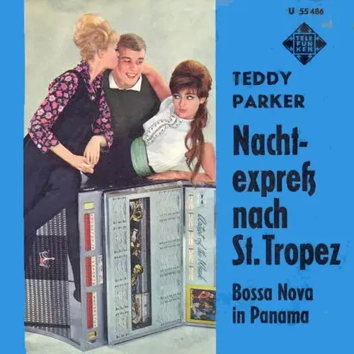 Parker Teddy - Nachtexpress nach St. Tropez (AK)