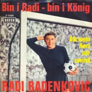 Radenkovic Radi - Bin I Radi - bin I König (AK)