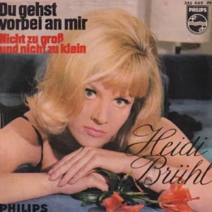 Brühl Heidi - Du gehst vorbei an mir