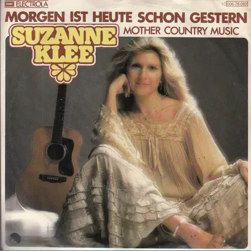 Klee Suzanne - Morgen ist heute schon gestern (AK)