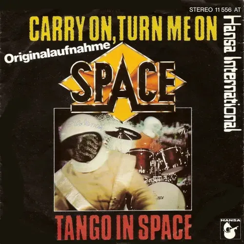 Space - Carry on, turn me on (AK)