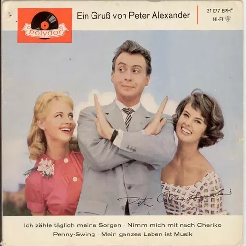 Alexander Peter - Ein Gruss von Peter Alexander (EP)