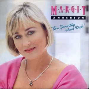 Anderson Margit - Ein Sonntag ohne Dich