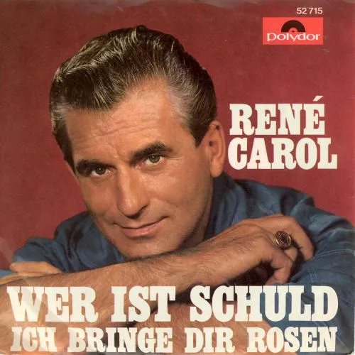 Carol Rene - Wer ist schuld