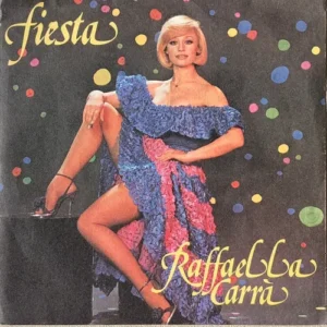 Carra Raffaella - Fiesta (nur Cover-IT)