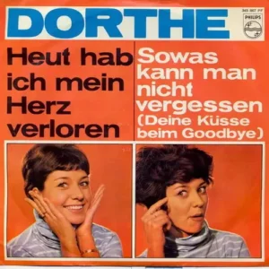 Dorthe - Heut' hab' ich mein Herz verloren (nur Cover)