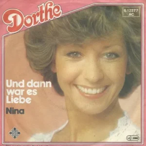 Dorthe - Und dann war es Liebe (nur Cover)
