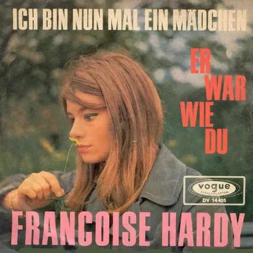 Hardy Francoise - Ich bin nun mal ein Mädchen (nur Cover)