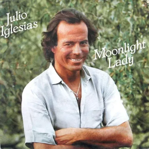 Iglesias Julio - Moonlight Lady (nur Cover-NL)