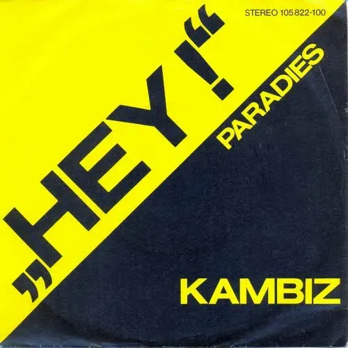 Kambiz - Hey (wart' noch einen Augenblick)