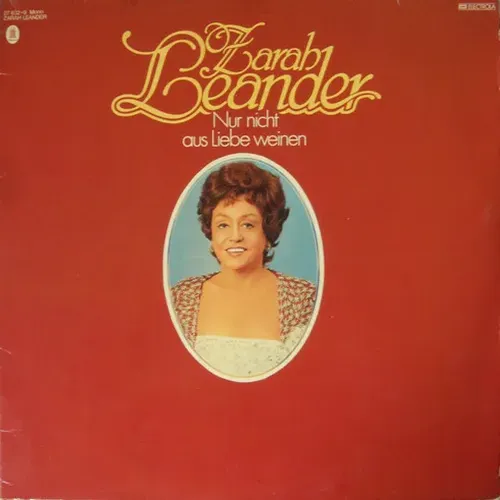 Leander Zarah - Nur nicht aus Liebe weinen (DLP) Club Edition