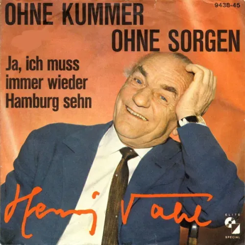 Vahl Henry - Ohne Kummer - ohne Sorgen