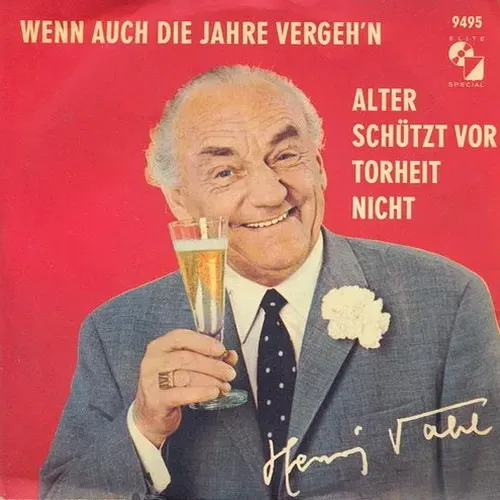Vahl Henry - Wenn auch die Jahre vergeh'n