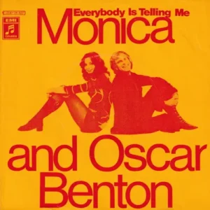 Benton Monica & Oscar - Everybody is telling me (nur Cover)