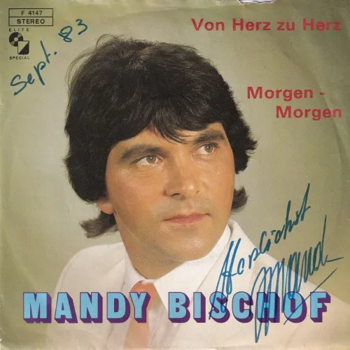 Bischof Mandy - Von Herz zu Herz (CH) (mit Autogramm)