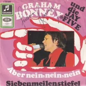Bonney Graham - Aber nein, nein, nein / Siebenmeilenstiefel (mit Autogramm)