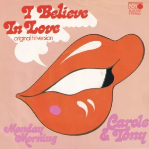 Carole & Tony - I believe in love (nur Cover)