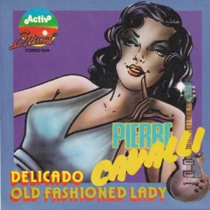 Cavalli Pierre - Delicado (nur Cover-CH)