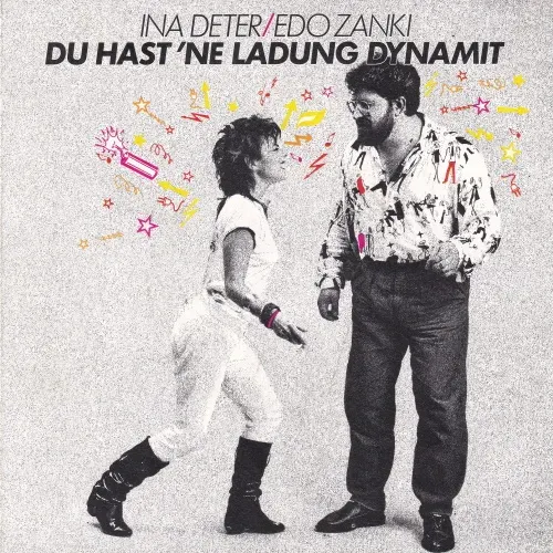 Deter Ina & Zanki Edo - Du hast 'ne Ladung Dynamit (nur Cover)