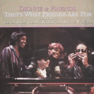 Dionne & Friends - That's what friends are for (nur Cover)