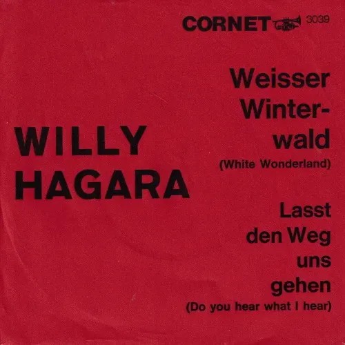 Hagara Willy - Weisser Winterwald (nur Cover)