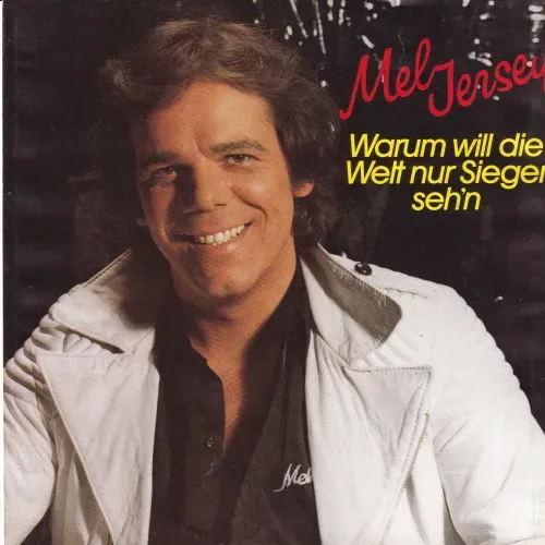 Jersey Mel - Warum will die Welt nur Sieger seh'n (nur Cover)