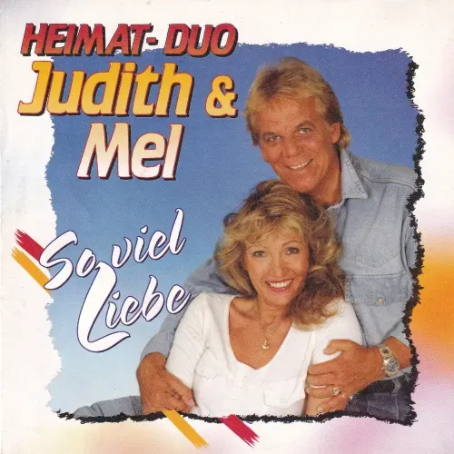 Judith & Mel - So viel Liebe (nur Cover-AT)