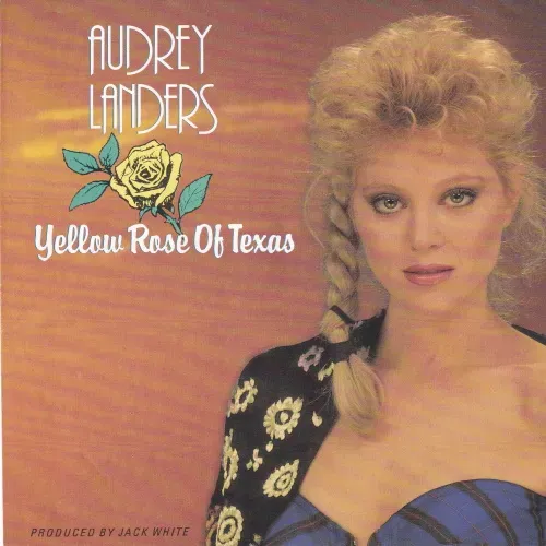 Landers Audrey - Yellow rose of Texas (nur Cover)