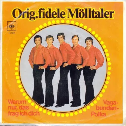 Orig. Fidele Mölltaler - Warum nur, das frag ich dich (nur Cover)