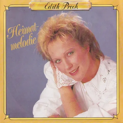 Prock Edith - Heimatmelodie
