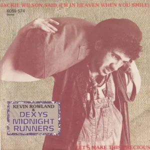 Rowland Kevin & Dexys Midnight Runners - Jackie Wilson said (I'm in heaven when you smile (nur Cover)