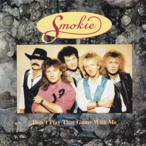 Smokie - Don't play that game with me (nur Cover)
