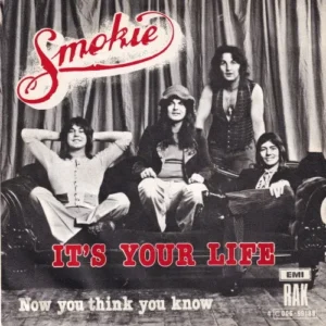 Smokie - It's your life (nur Cover - BELG)