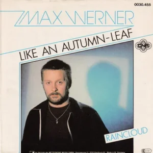 Werner Max - Like an autumn-leaf (nur Cover)