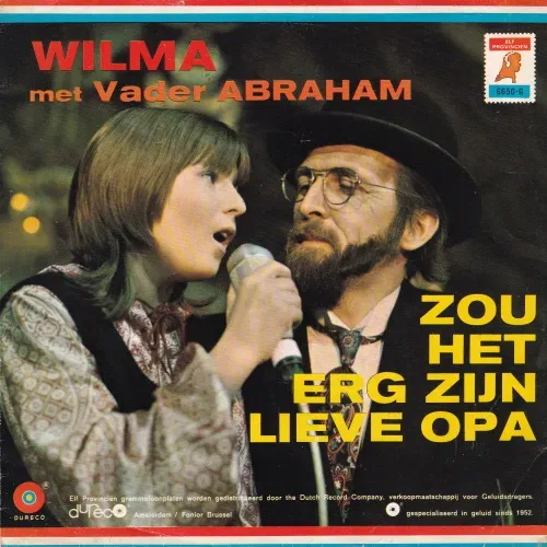 Wilma & Vader Abraham - Zou het erg zijn lieve Opa (nur Cover-NL)