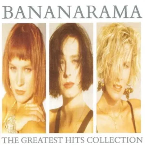 Bananarama - The Greatest Hits Collection (CD)