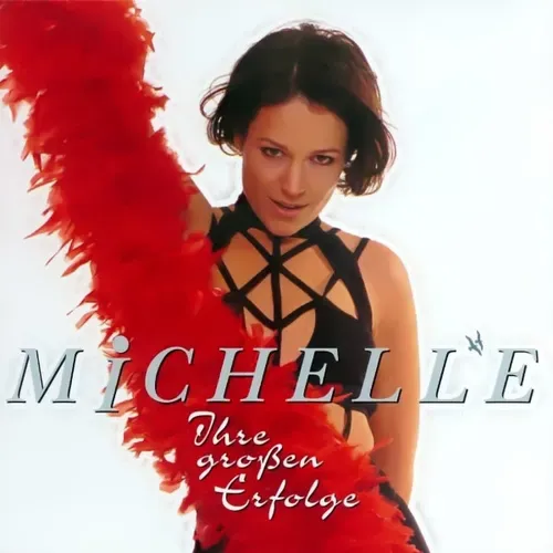 Michelle - Ihre grossen Erfolge (CD)