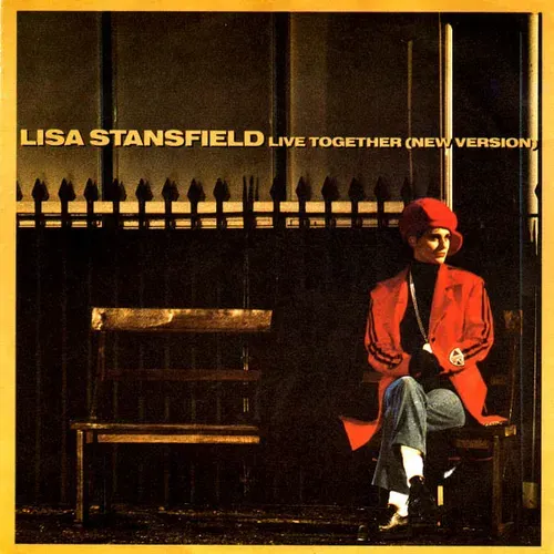 Stansfield Lisa - Live together (New version) (nur Cover)