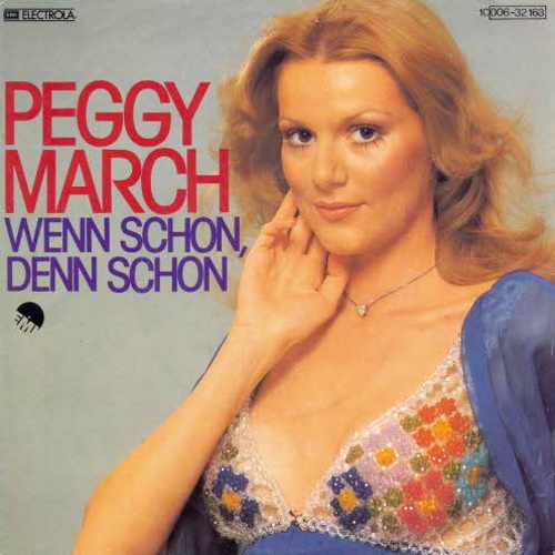 March Peggy - Wenn schon, denn schon