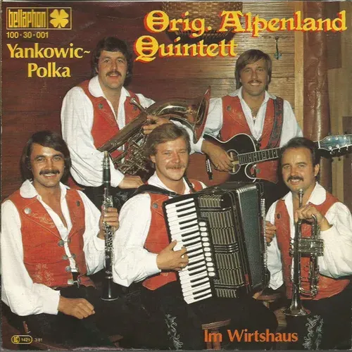 Orig. Alpenland Quintett - Yankowic-Polka (AT)